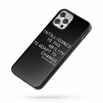 Intelligence Is The Ability To Adapt To Change Letters And Numbers Combination Stephen Hawking 2 iPhone Case Cover