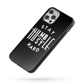 Stay Humble iPhone Case Cover