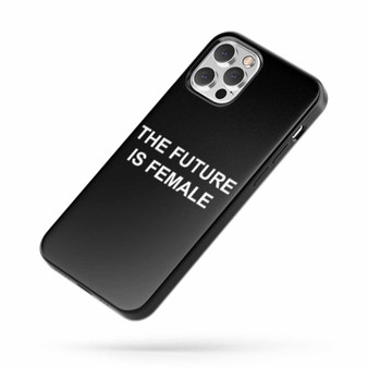 The Future Is Female Feminist iPhone Case Cover