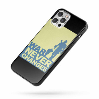 War Never Changes iPhone Case Cover