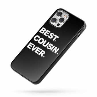 Best Cousin Ever Saying Quote iPhone Case Cover