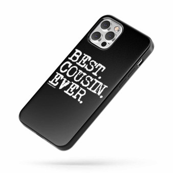 Best Cousin Ever Quote iPhone Case Cover