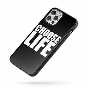 Choose Life George Michael Saying Quote iPhone Case Cover