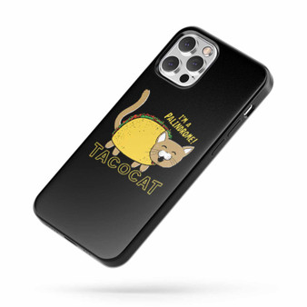 Taco Cat Saying Quote iPhone Case Cover