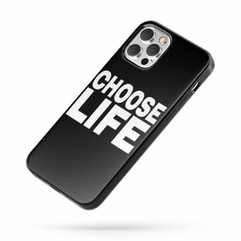 Choose Life Quote iPhone Case Cover