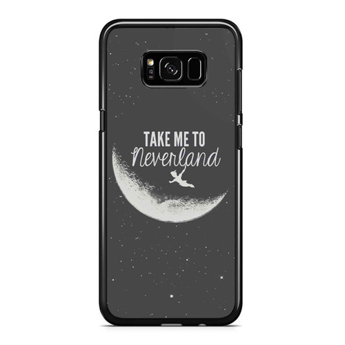 Peter Pan Take Me To Neverland Samsung Galaxy S8 / S8 Plus / Note 8 Case Cover
