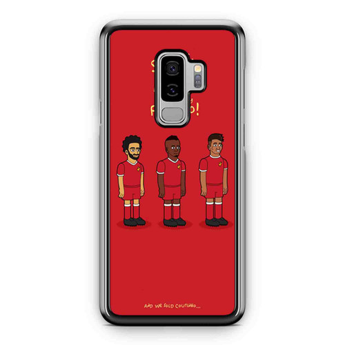 We'Ve Got Salah! Mane Mane! And Bobby Firmino! Liverpool Fc Samsung Galaxy S9 / S9 Plus Case Cover