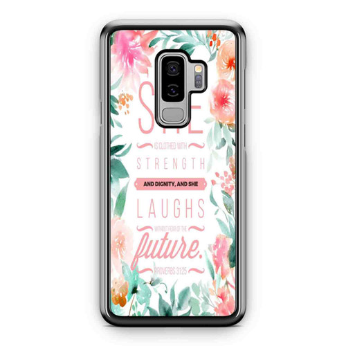 She Is Clothed With Strength And Dignity And She Samsung Galaxy S9 / S9 Plus Case Cover