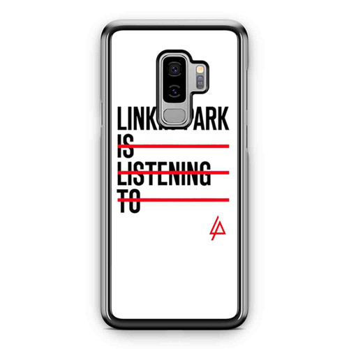 Linkin Park Singer Chester Bennington Is Listening Too Samsung Galaxy S9 / S9 Plus Case Cover