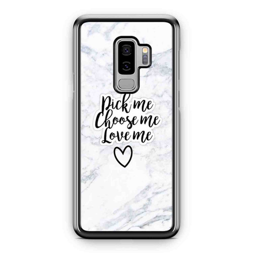 Grey'S Anatomy Pick Me Choose Me Love Me 2 Samsung Galaxy S9 / S9 Plus Case Cover