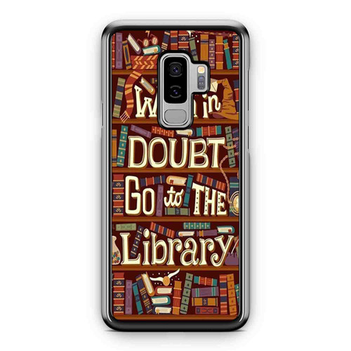 Go To The Library Samsung Galaxy S9 / S9 Plus Case Cover