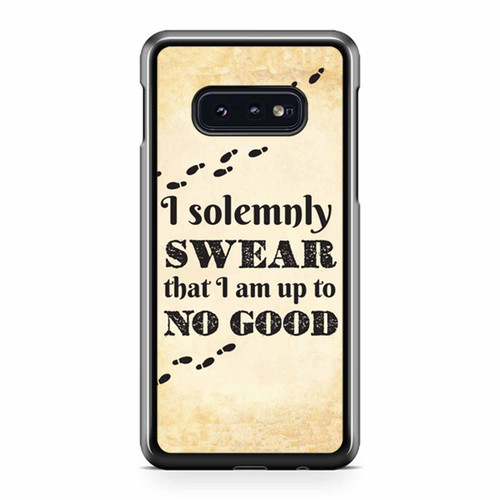 I Solemnly Swear That I Am Up To No Good Harry Potter Samsung Galaxy S10 / S10 Plus / S10e Case Cover