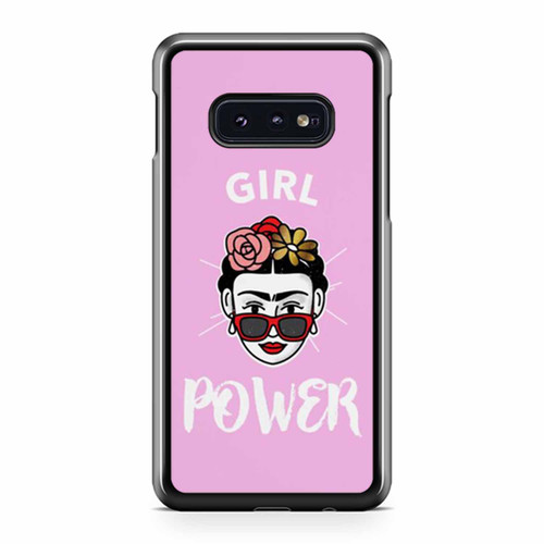 Girl Power Feminist Frida Kahlo Samsung Galaxy S10 / S10 Plus / S10e Case Cover