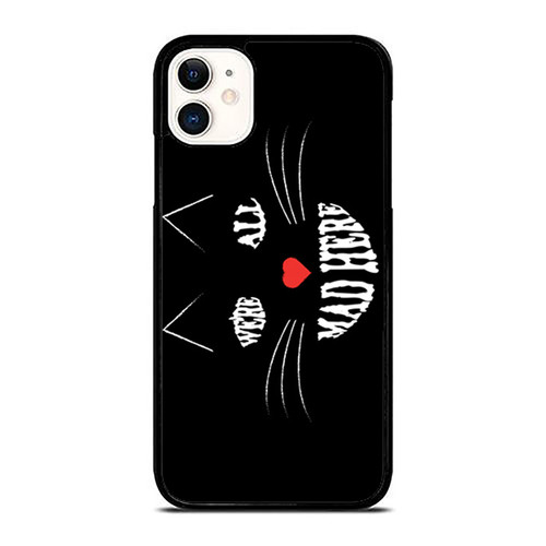 Alice In Wonderland Inspired We'Re All Mad Here 8 iPhone 11 / 11 Pro / 11 Pro Max Case Cover