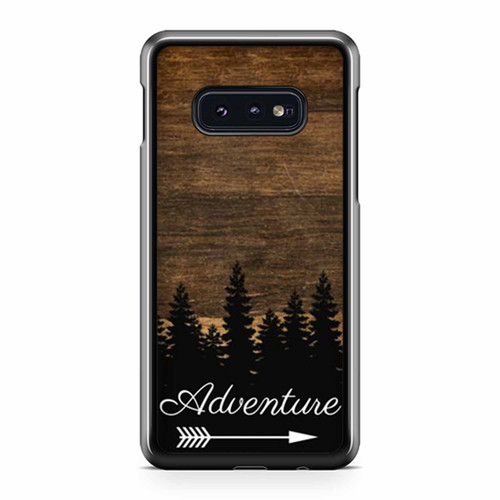 Adventure Wood Hiking Camping Travel Arrow Quote Nature Outdoors Samsung Galaxy S10 / S10 Plus / S10e Case Cover