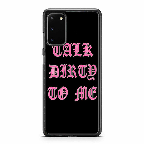 Talk Dirty To Me Meme Samsung Galaxy S20 / S20 Fe / S20 Plus / S20 Ultra Case Cover