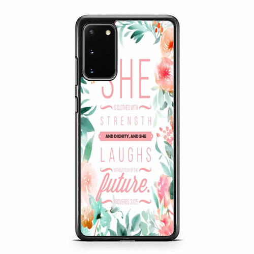 She Is Clothed With Strength And Dignity And She Samsung Galaxy S20 / S20 Fe / S20 Plus / S20 Ultra Case Cover