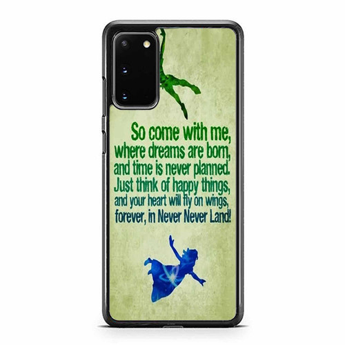 Peter Pan Disney Quote Samsung Galaxy S20 / S20 Fe / S20 Plus / S20 Ultra Case Cover