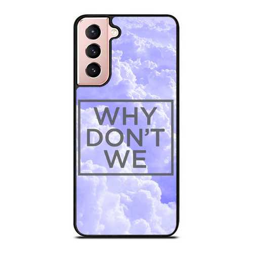 Why Don'T We Image Samsung Galaxy S21 / S21 Plus / S21 Ultra Case Cover