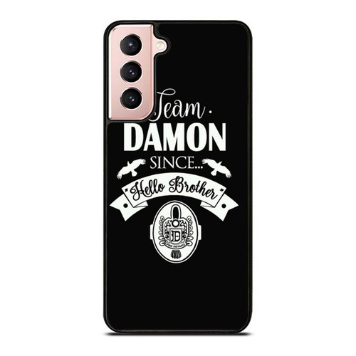 Team Damon Since Hello Brother The Vampire Diaries' Samsung Galaxy S21 / S21 Plus / S21 Ultra Case Cover