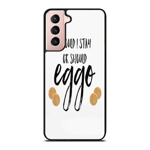 Should I Stay Or Should Eggo 2 Samsung Galaxy S21 / S21 Plus / S21 Ultra Case Cover
