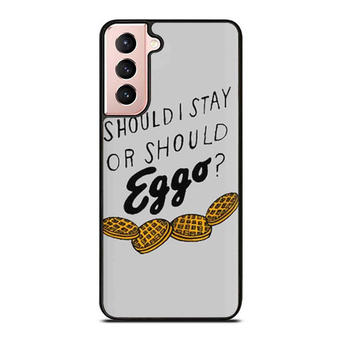 Should I Stay Or Should Eggo 1 Samsung Galaxy S21 / S21 Plus / S21 Ultra Case Cover