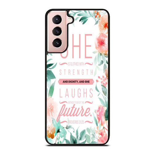She Is Clothed With Strength And Dignity And She Samsung Galaxy S21 / S21 Plus / S21 Ultra Case Cover