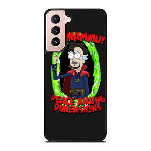 Rick And Morty As Dr Strange Dormammu Peace Among Dimensions Funny Parody Samsung Galaxy S21 / S21 Plus / S21 Ultra Case Cover