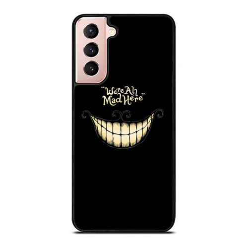 Disney Alice In Wonderland Were All Mad Fan Art Samsung Galaxy S21 / S21 Plus / S21 Ultra Case Cover