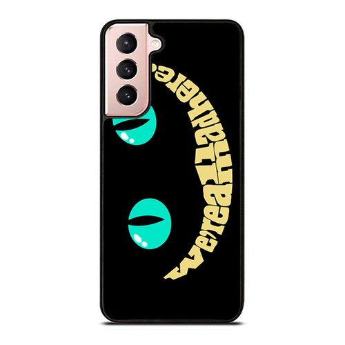 Alice In Wonderland Inspired We'Re All Mad Here 5 Samsung Galaxy S21 / S21 Plus / S21 Ultra Case Cover