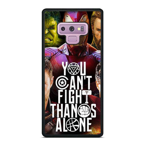 The Avengers All Character Infinity War You Cant Fight Thanos Alone Samsung Galaxy Note 9 Case Cover