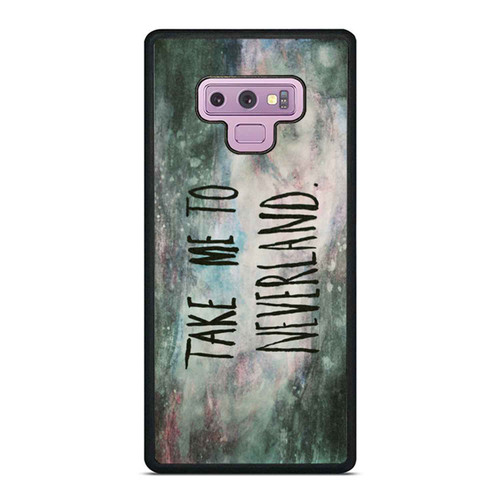 Take Me To Neverland Peter Pan Cool Trendy 2 Samsung Galaxy Note 9 Case Cover