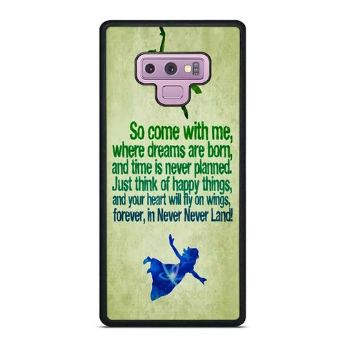 Peter Pan Disney Quote Samsung Galaxy Note 9 Case Cover