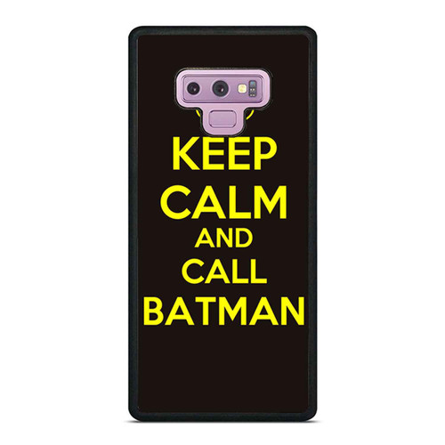 Keep Calm And Call Batman Samsung Galaxy Note 9 Case Cover