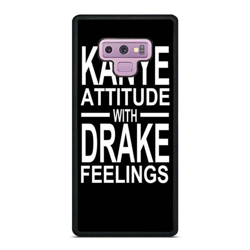 Kanye Attitude And Drake Feelings Samsung Galaxy Note 9 Case Cover
