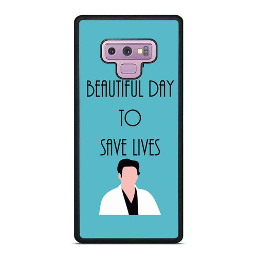 It Is A Beautiful Day To Save Lives Greys Quote Samsung Galaxy Note 9 Case Cover