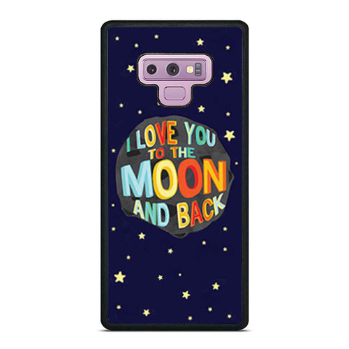 I Love You To The Moon And Back - Outer Space Nursery Art 1 Samsung Galaxy Note 9 Case Cover