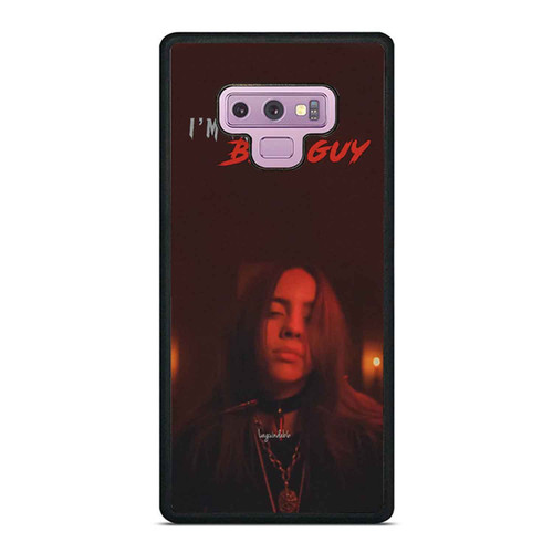 I'M The Bad Guy Billie Eilish Samsung Galaxy Note 9 Case Cover