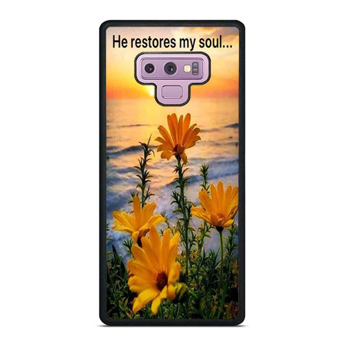 He Restores My Soul Psalm 23 3 Jesus Christian Samsung Galaxy Note 9 Case Cover