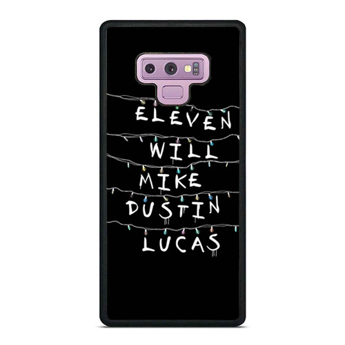 Eleven Will Mike Dustin And Lucas Samsung Galaxy Note 9 Case Cover
