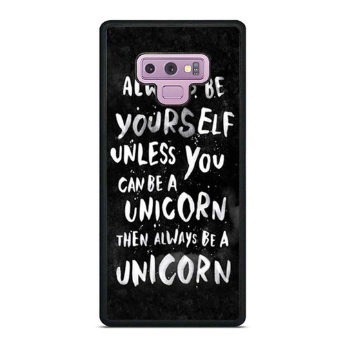 Always Be A Unicorn Samsung Galaxy Note 9 Case Cover