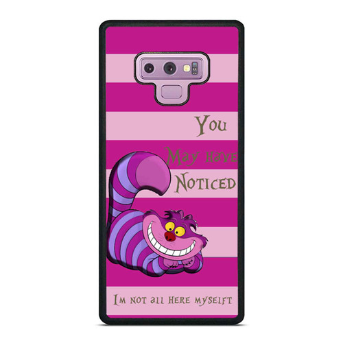 Alice In Wonderland Cheshire Cat Not All Myself Art Samsung Galaxy Note 9 Case Cover