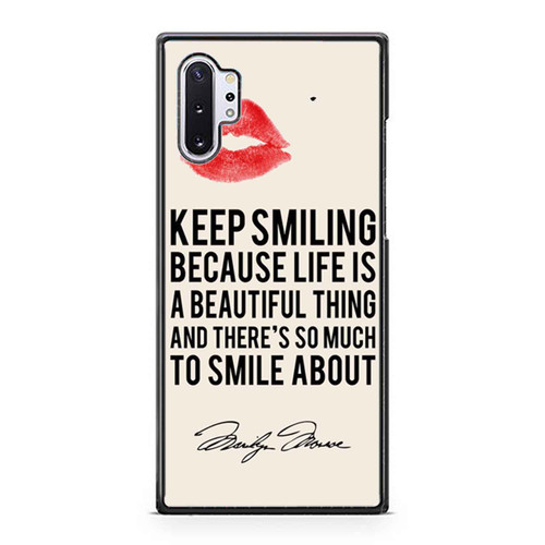Marilyn Monroe Quote Keep Smiling Samsung Galaxy Note 10 / Note 10 Plus Case Cover