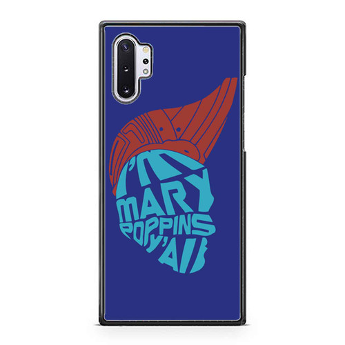 I'M Mary Poppins Y All Guardians Of The Galaxy Yondu Fan Art Samsung Galaxy Note 10 / Note 10 Plus Case Cover