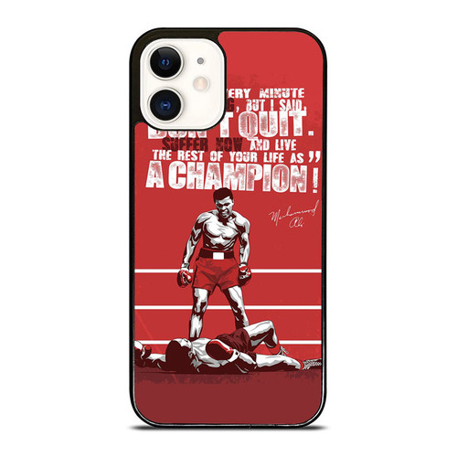 Mohammad Ali Don'T Quit 2 iPhone 12 Mini / 12 / 12 Pro / 12 Pro Max Case Cover