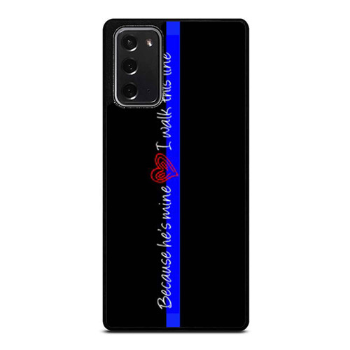 Police Wife Mom Girlfriend Thin Blue Line Love Quote Samsung Galaxy Note 20 / Note 20 Ultra Case Cover