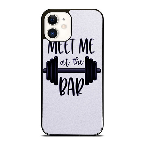 Meet Me At The Bar Barbell iPhone 12 Mini / 12 / 12 Pro / 12 Pro Max Case Cover