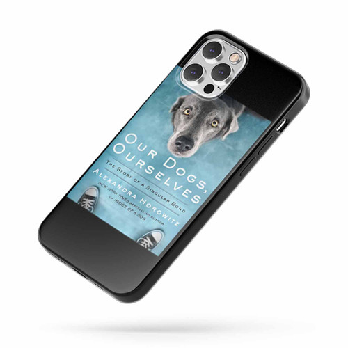 Alexandra Horowitz Our Dogs Ourselves iPhone Case Cover Alexandra Horowitz Our Dogs Ourselves iPhone Case Cover