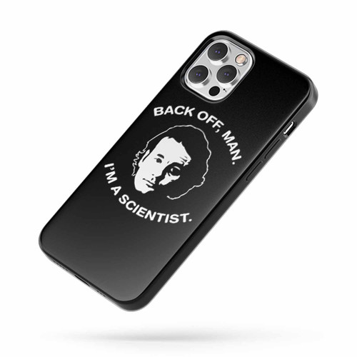 Back Off Man I'M A Scientist Bill Murray Ghostbusters iPhone Case Cover