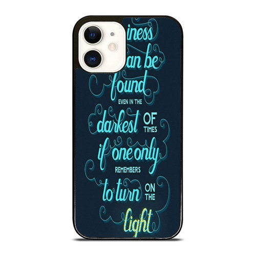 Happiness Can Be Found In The Darkest Of Time iPhone 12 Mini / 12 / 12 Pro / 12 Pro Max Case Cover
